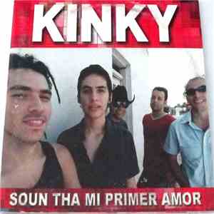 Kinky - Soun Tha Mi Primer Amor download flac mp3