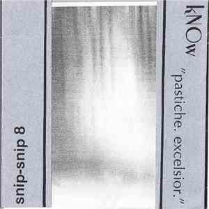 kNOw - Pastiche. Excelsior. download flac mp3