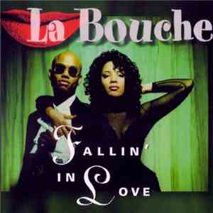 La Bouche - Fallin' In Love download flac mp3