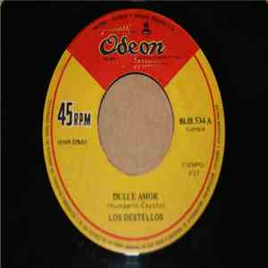 Los Destellos - Dulce Amor / Jugueteando download flac mp3