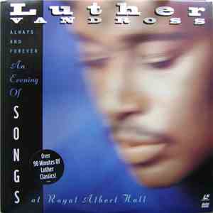 Luther Vandross - Always And Forever - An Evening Of Songs At Royal Albert Hall download flac mp3