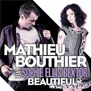 Mathieu Bouthier feat. Sophie Ellis Bextor - Beautiful download flac mp3
