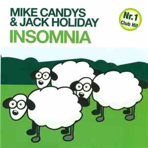 Mike Candys & Jack Holiday - Insomnia download flac mp3