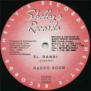 Nardo Boom / Bobo General, Sleepy Wonder & Nardo Boom - El Dandi / My Sound download flac mp3