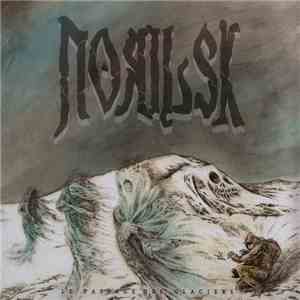 Norilsk - Le Passage Des Glaciers download flac mp3