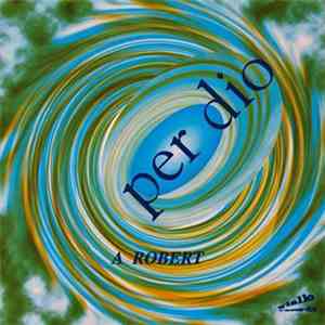 Perdio - A Robert download flac mp3