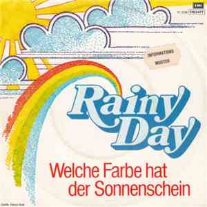 Rainy Day  - Welche Farbe Hat Der Sonnenschein download flac mp3
