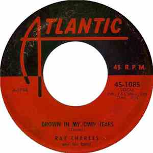 Ray Charles And His Band - Drown In My Own Tears / Mary Ann download flac mp3