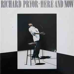 Richard Pryor - Here And Now download flac mp3