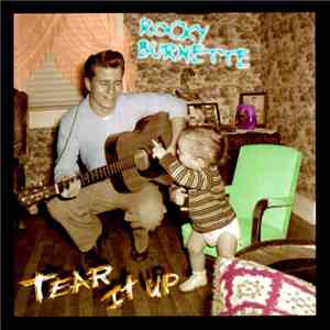 Rocky Burnette - Tear It Up download flac mp3