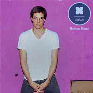 Roman Flügel - Podcast 363 download flac mp3