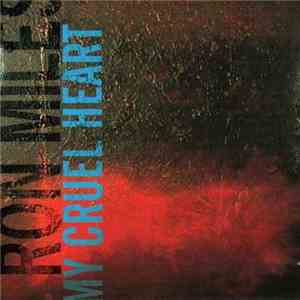 Ron Miles - My Cruel Heart download flac mp3