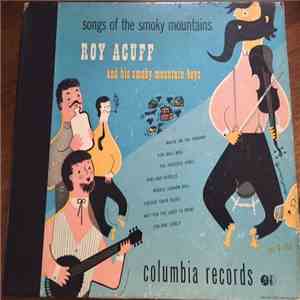 Roy Acuff And His Smoky Mountain Boys - Songs Of The Smoky Mountains download flac mp3