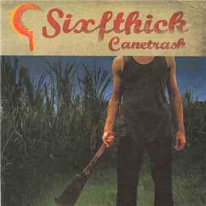 Sixfthick - Canetrash / Train Crash download flac mp3