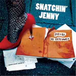 Snatchin' Jenny - Poetry No Relevance download flac mp3