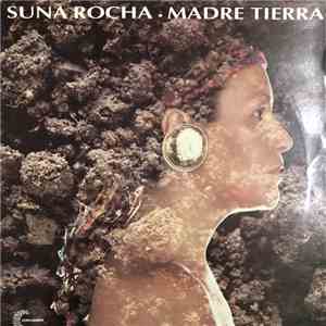 Suna Rocha - Madre Tierra download flac mp3