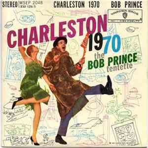 The Bob Prince Tentette - Charleston 1970 download flac mp3