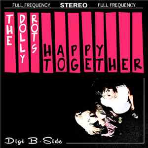 The Dolly Rots - Happy Together download flac mp3