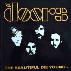 The Doors - The Beautiful Die Young download flac mp3