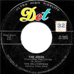 The Hilltoppers - The Joker (That's What They Call Me) download flac mp3