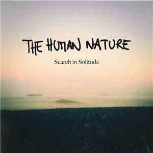 The Human Nature  - Search In Solitude download flac mp3