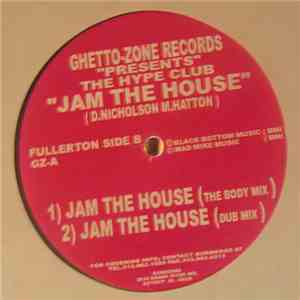 The Hype Club - Jam The House download flac mp3