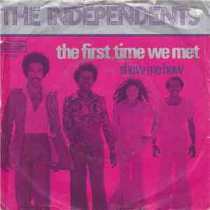 The Independents - The First Time We Met download flac mp3