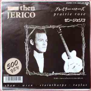 Then Jerico - Prairie Rose download flac mp3