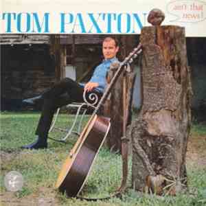 Tom Paxton - Ain't That News download flac mp3