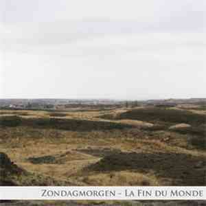 Zondagmorgen - La Fin Du Monde download flac mp3
