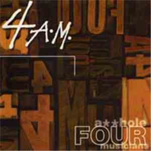 4 A.M.  - Four Asshole Musicians download flac mp3