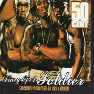 50 Cent - Diary Of A Soldier download flac mp3