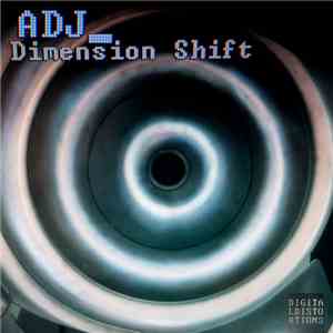 ADJ - Dimension Shift download flac mp3