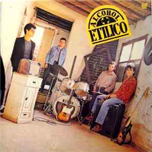 Alcohol Etílico - Alcohol Etílico download flac mp3