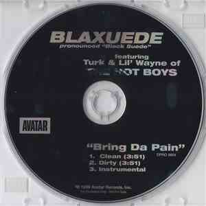 Blaxuede Feat. Turk  & Lil Wayne - Bring Da Pain download flac mp3