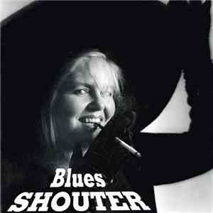 Blues Shouter - Blues Shouter download flac mp3