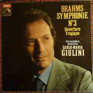Brahms, Carlo-Maria Giulini, Philharmonia Orchestra - Symphonie N°3 / Ouverture Tragique download flac mp3