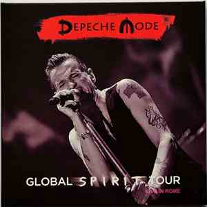 Depeche Mode - Global Spirit Tour - Live In Rome 2017 download flac mp3