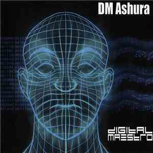 DM Ashura - Digital Maestro download flac mp3