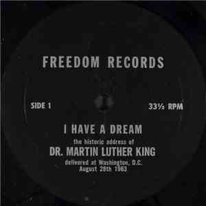 Dr. Martin Luther King, Jr. - I Have A Dream download flac mp3
