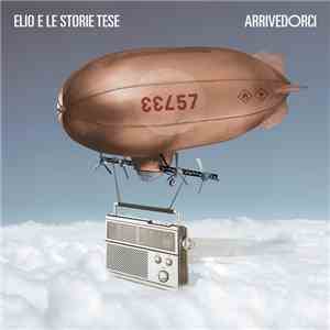 Elio E Le Storie Tese - Arrivedorci download flac mp3