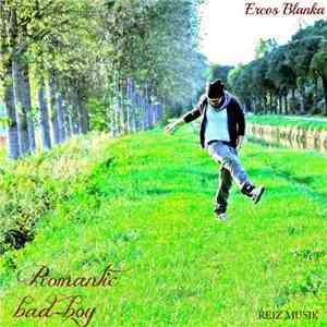 Ercos Blanka - Romantic Bad-Boy download flac mp3