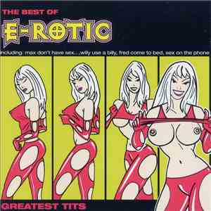 E-Rotic - Greatest Tits flac mp3 download