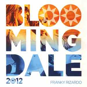 Franky Rizardo - Bloomingdale 2012 download flac mp3