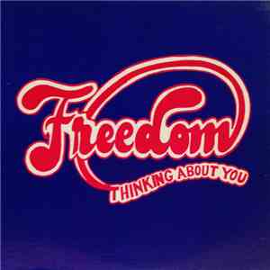 Freedom  - Thinking About You flac mp3 download