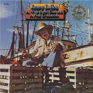 Jimmy Buffett - A White Sport Coat And A Pink Crustacean download flac mp3