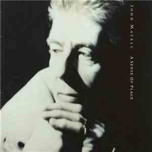 John Mayall Featuring The Bluesbreakers - A Sense Of Place download flac mp3