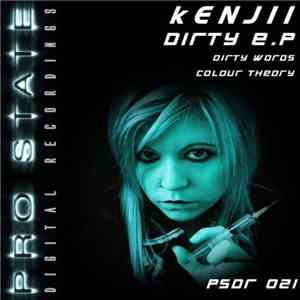 Kenjii - Dirty E.P download flac mp3