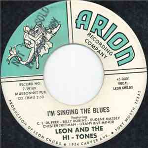 Leon And The Hi-Tones - I'm Singing The Blues download flac mp3