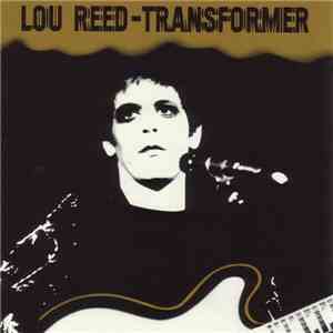 Lou Reed - Transformer download flac mp3